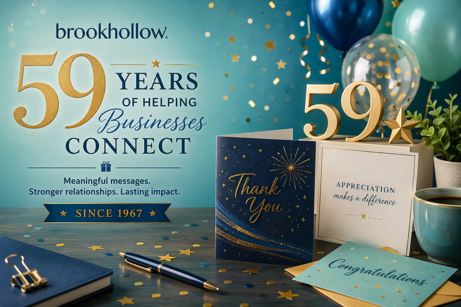 Celebratory display of business greeting cards, stationery, and anniversary décor representing Brookhollow's 59 years of helping businesses connect through employee recognition and customer appreciation.